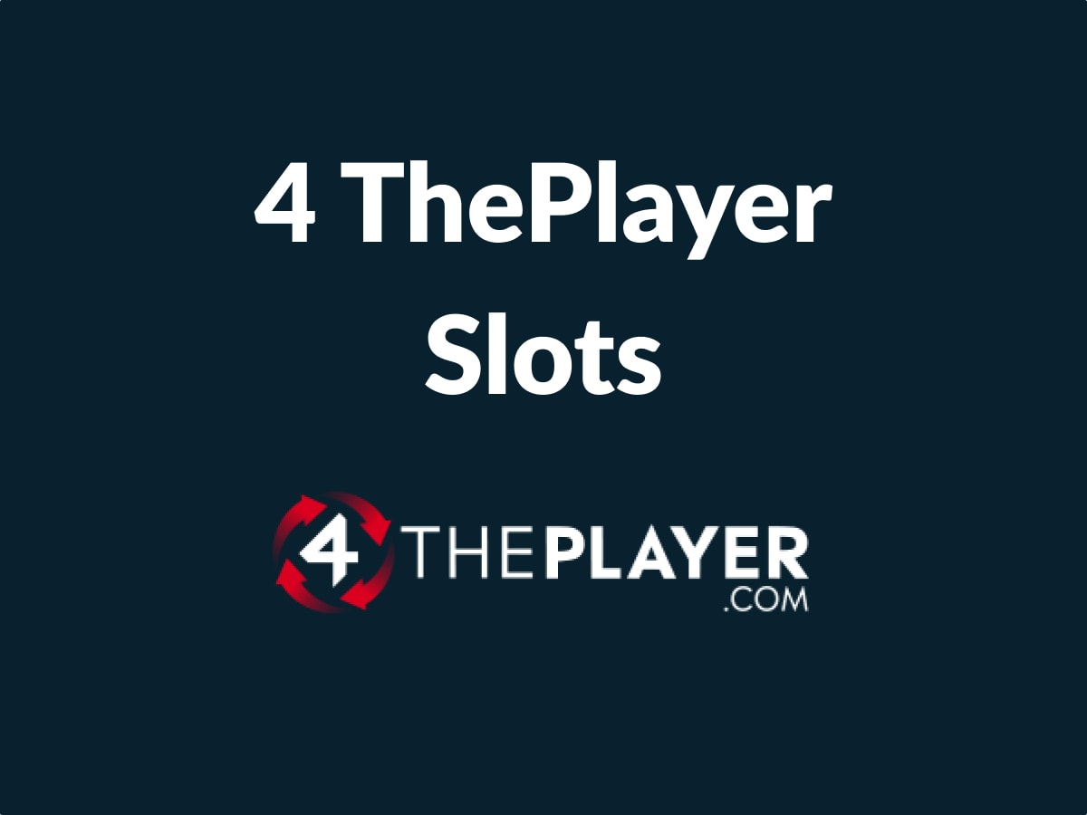 4theplayer slot sites